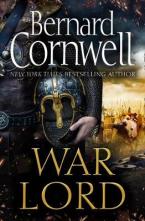 THE LAST KINGDOM 13: WAR LORD Paperback