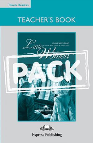 ELT CR 4: LITTLE WOMEN Teacher's Book