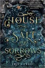 House of Salt and Sorrows