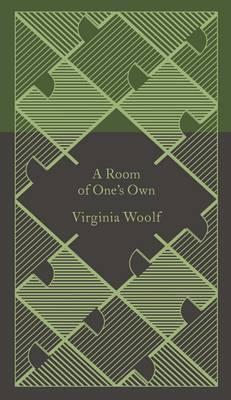 PENGUIN CLASSICS : A ROOM OF ONE'S OWN HC CLOTH