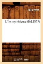 L'ILE MYSTERIEUSE (ED.1875)  Paperback