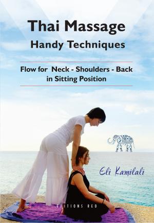 Thai Massage: Handy techniques