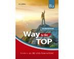 WAY TO THE TOP B2 Workbook & COMPANION