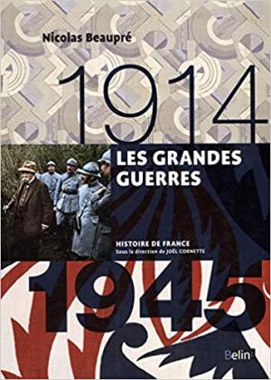 LES GRANDES GUERRES (1914-1945)