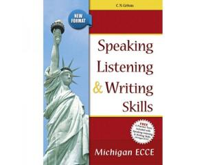 SPEAKING LISTENING & WRITING SKILLS MICHIGAN ECCE Student's Book (+ 6 PRACTICE TESTS) NEW FORMAT 2021