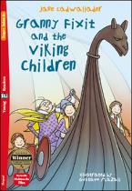 GRANNY FIXIT AND THE VIKING CHILDREN (+ DOWNLOADABLE MULTIMEDIA)