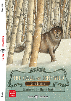 THE CALL OF THE WILD (+ DOWNLOADABLE MULTIMEDIA)