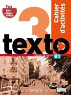 TEXTO 3 B1 PACK CAHIER + VERSION NUMERIQUE