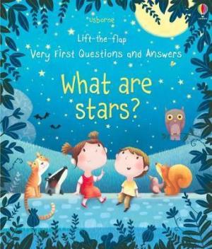 LIFT-THE FLAP VERY FIRST QUESTIONS & ANSWERS WHAT ARE STARS? HC BBK