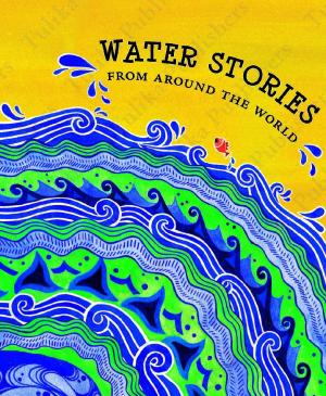 Water Stories from Around the World	