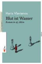 BLUT IST WASSER ROMAN IN 45 ATKEN  Paperback