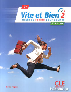 VITE ET BIEN 2 B1 METHODE (+ CD) 2ND ED