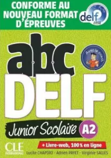 ABC Junior Scolaire Delf A2, (+CD) 2nd Edition