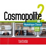 COSMOPOLITE 2 MANUEL NUMERIQUE ENSEIGNANT (CLE USB)