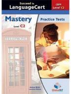 SUCCEED IN LANGUAGECERT C2 PRACTICE TESTS 2016 STUDENT'S BOOK