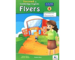 SUCCEED IN CAMBRIDGE FLYERS PRACTICE TESTS STUDENT'S BOOK 2018