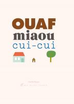 OUAF, MIAOU, CUI-CUI  HC