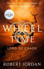 The Wheel of Time 6: Lord Of Chaos