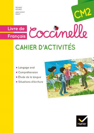 COCCINELLE FRANCAIS CM2 ED. 2016 - CAHIER D'ACTIVITES	