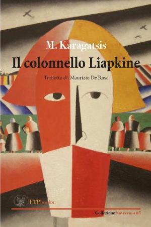 Il colonnello Liapkine