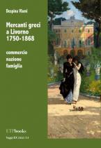 Mercanti greci a Livorno 1750-1868