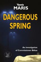 DANGEROUS SPRING