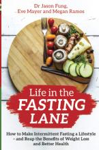 LIFE IN THE FASTING LANE Paperback