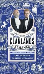 The Clanlands Almanac : Seasonal Stories from Scotland