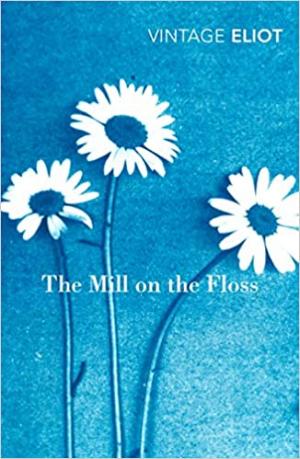 VINTAGE CLASSICS THE MILL ON THE FLOSS