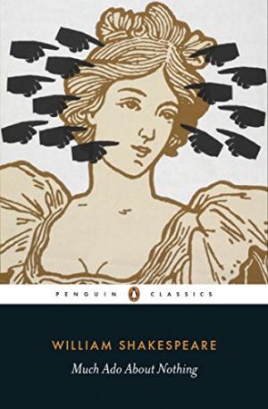 PENGUIN CLASSICS MUCH ADO ABOUT NOTHING