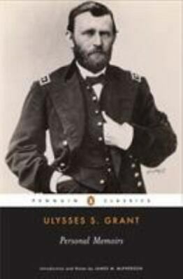 PENGUIN CLASSICS PERSONAL MEMOIRS OF ULYSSES S.GRANT