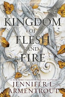 Blood and Ash 2 : A Kingdom of Flesh and Fire