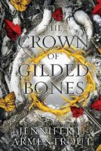 Blood and Ash 3 : The Crown of Gilded Bones