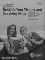 THE NEW BUILD UP YOUR WRITING AND SPEAKING SKILLS ECPE Teacher's Book REVISED 2021 FORMAT