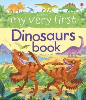 MY VERY FIRST DINOSAURS BOOK BOARD BOOK