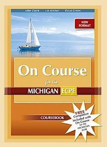 ON COURSE MICHIGAN ECPE Student's Book (+ COMPANION) NEW FORMAT 2021