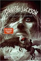 PERCY JACKSON TOME 5 : DIE LETZTE GOTTIN TASCHENBUCH