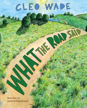 WHAT THE ROAD SAID HC