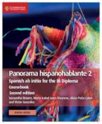 PANORAMA HISPANOHABLANTE 2 COURSEBOOK SPANISH AB INITIO FOR THE IB DIPLOMA 2ND ED