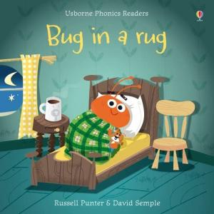 PHONICS READERS: BUG IN A RUG