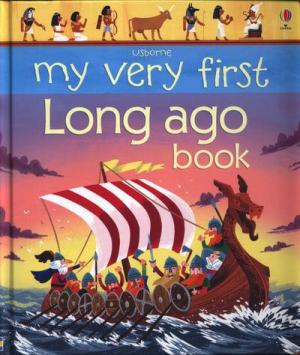 MY VERY FIRST LONG AGO BOOK BOARD BOOK