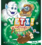 YETI AND FRIENDS JUNIOR B ACTIVITY BOOK