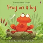 PHONICS READERS: FROG ON A LOG