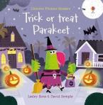 PHONICS READERS: TRICK OR TREAT PARAKEET?