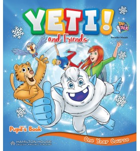 YETI AND FRIENDS ONE YEAR COURSE PUPILS BOOK