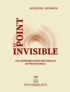 Le Point Invisible