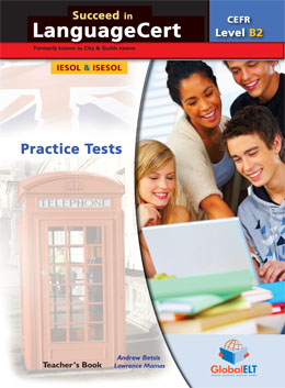 SUCCEED IN LANGUAGECERT B2 PRACTICE TESTS 2017 TEACHER'S BOOK 