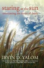 Staring at the Sun : Overcoming the Terror of Death