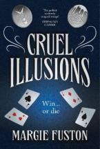 CRUEL ILLUSIONS