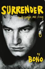 SURRENDER : THE AUTOBIOGRAPHY 40 SONGS, ONE STORY HC